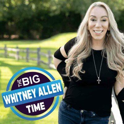The Big Time with Whitney Allen